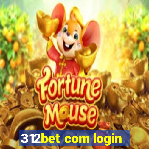 312bet com login